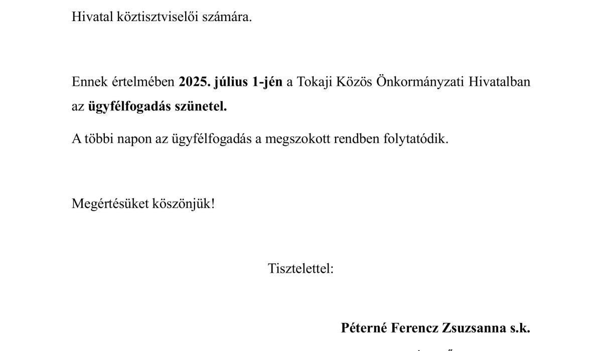 Tájékoztató ügyfélfogadás szüneteléséről